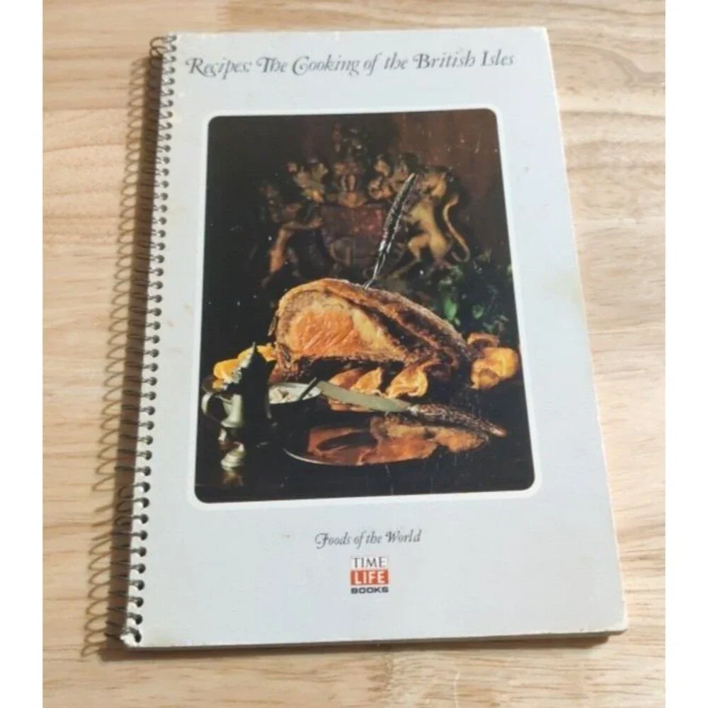 Time Life Foods of the World The Cooking Of The British Isles-1973 Britain